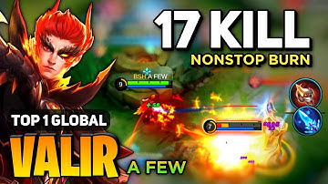VALIR KING! Full Damage Build [ Valir Best Build Top 1 Global ] By A FEW - Mobile Legends