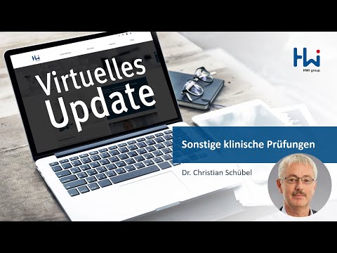 Virtuelles Update HWI group: Sonstige klinische Prüfungen