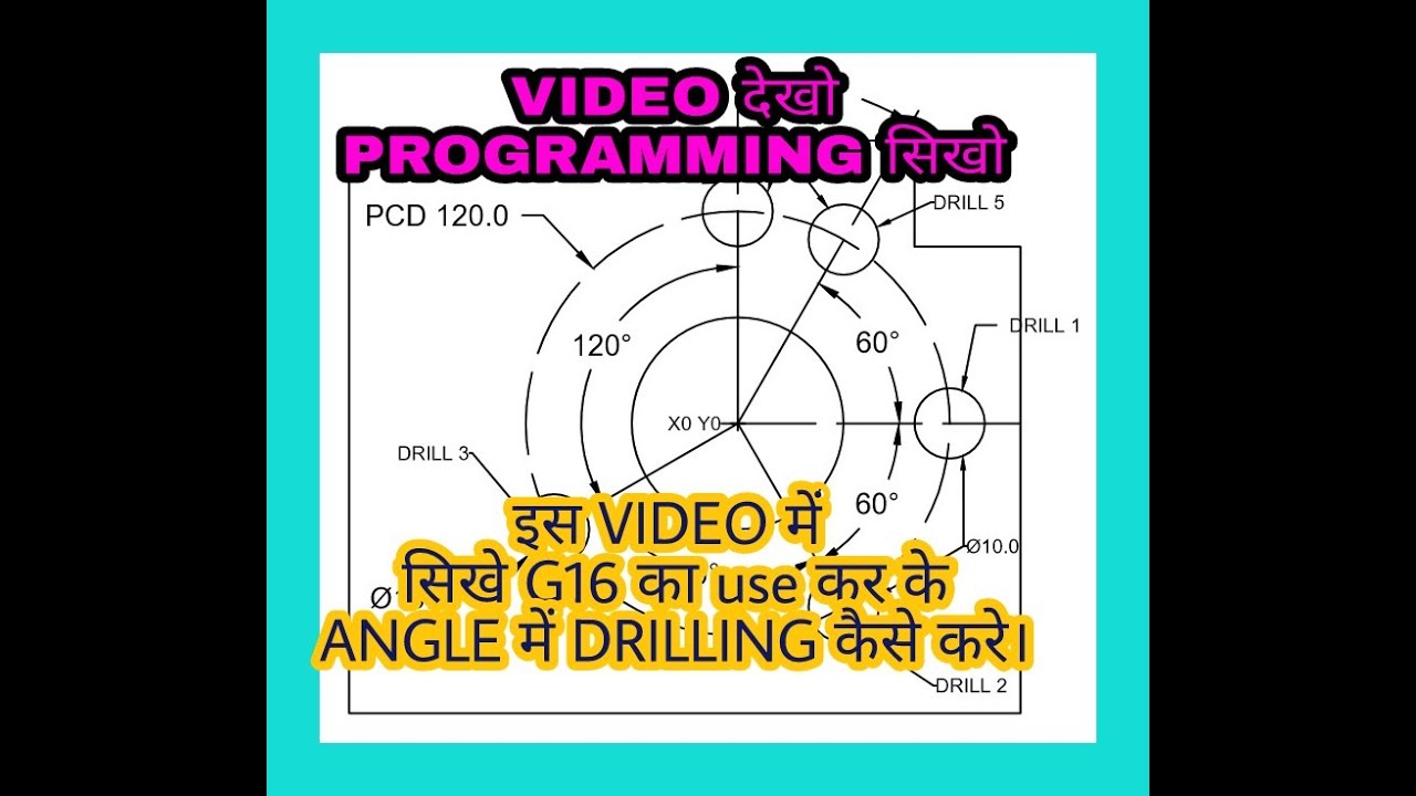 VMC PROGRAMMING in hindi DRILLING WITH G16 - YouTube
