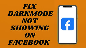 How To Fix Dark Mode Not Showing On Facebook | Easy Tutorial