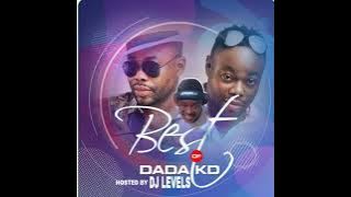 Best Of Dada KD Non-stop Mixtape Hosted By Dj Levels