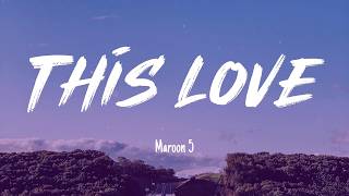 Maroon 5 - This Love (Lyrics) | Guns N' Roses, Toto, Coldplay,... (MIX LYRICS) screenshot 5