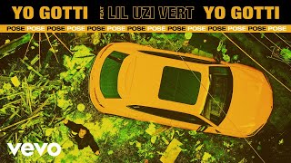 Yo Gotti  Pose (Audio) ft. Lil Uzi Vert