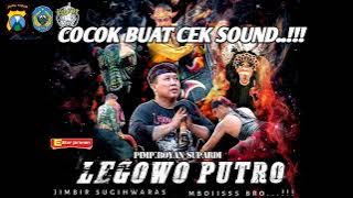 LEGOWO PUTRO BOISNYA JARANAN INDONESIA COCOK BUAT CEK SOUND #legowo_putro #legowoputro
