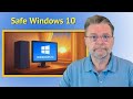 Maintaining Safe Usage of Windows 10 After Support Ends