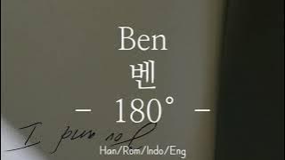 Ben [벤] - 180° (Degree) | Han/Rom/Indo/Eng Lyrics