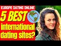 ❤️ 5 BEST International Dating Sites & Dating Apps (2024) #onlinedating #datingsites #international