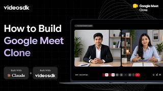 You Can t Change Google Meet So Lets Build One You Can