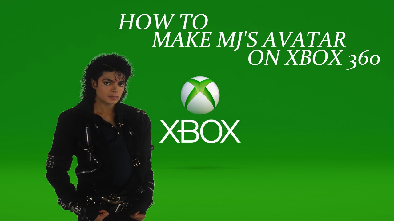 how to make michael jackson s avatar on xbox 360 youtube