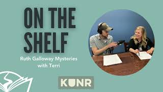 On the Shelf: Ruth Galloway Mysteries with Terri