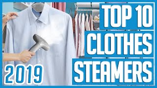 Clothes Steamer Best Clothes Steamers 2019 - Top 10