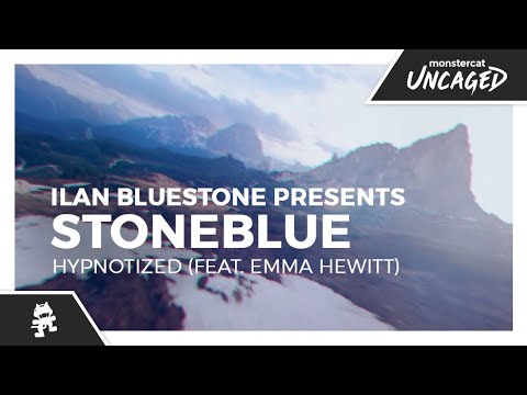 ilan Bluestone pres. Stoneblue - Hypnotized (feat. Emma Hewitt) [Monstercat Lyric Video]