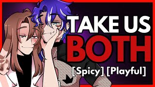 Take Us Both | ASMR RP | [MM4A] [Spicy] [Playful] ft. @Riikami Ch.