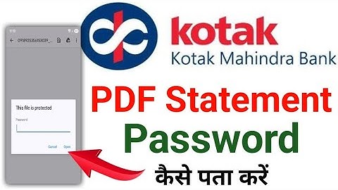 Kotak bank statement pdf password kaise pata kare | how to get kotak bank statement pdf password 
