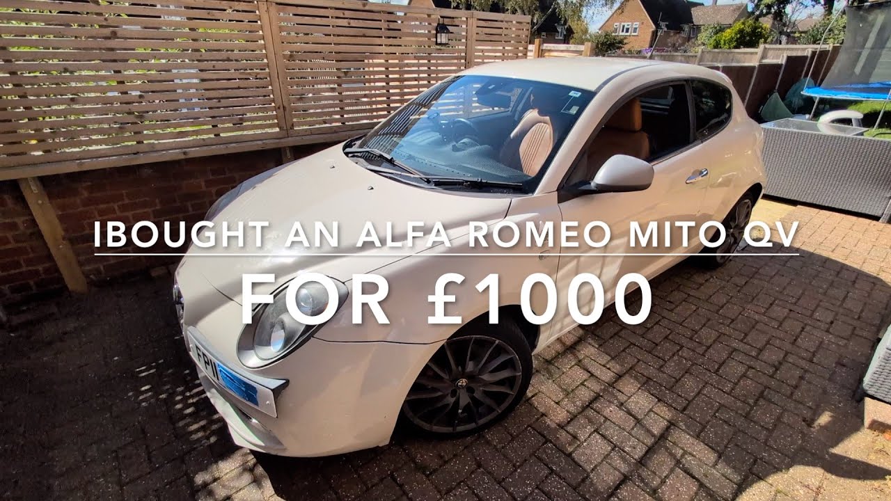 I bought an Alfa Romeo Mito Cloverleaf for £1000