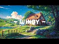 Windy 🎐 Lofi Keep You Safe 🍃 Peaceful Place with Lofi Deep Focus to study/relax [ Lofi Hip Hop ]