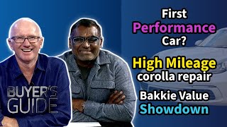 Buyer's Guide- Ep 125 | First Performance car? | High Mileage Corolla repair | Bakkie Value Showdown
