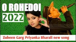 Assamese New Song 2023 | O Rohedoi | Zubeen Garg