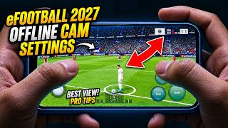تحديث ضخم للعبة Efootball 2027 Mobile أوفلاين: إعدادات كاميرا جديدة لطور Become a Legend screenshot 5