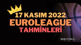 RESUL BULUT - 17 KASIM 2022 EUROLEAGUE İDDAA TAHMİNLERİ