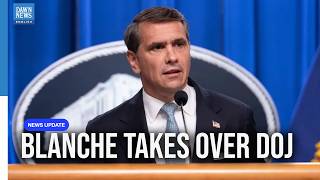 Todd Blanche Begins First Day as US Attorney General | Dawn News English
