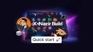 X-Nazir Build - Quck Start manual 😊