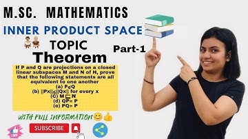 L-51|| theorem of projection on a hilbert space|| inner product space