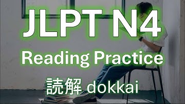 🌸 JLPT N4 Reading Practice | Short Passages with English Translation