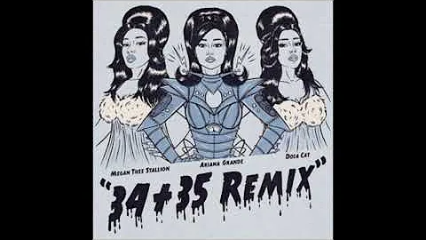 34+35 (Remix) - Ariana Grande (feat. Doja Cat & Megan Thee Stallion) (Official Clean Version)