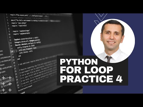 Python (Lesson 17): For Loop - Practice 4