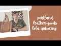 Portland Leather Goods Lola Unboxing