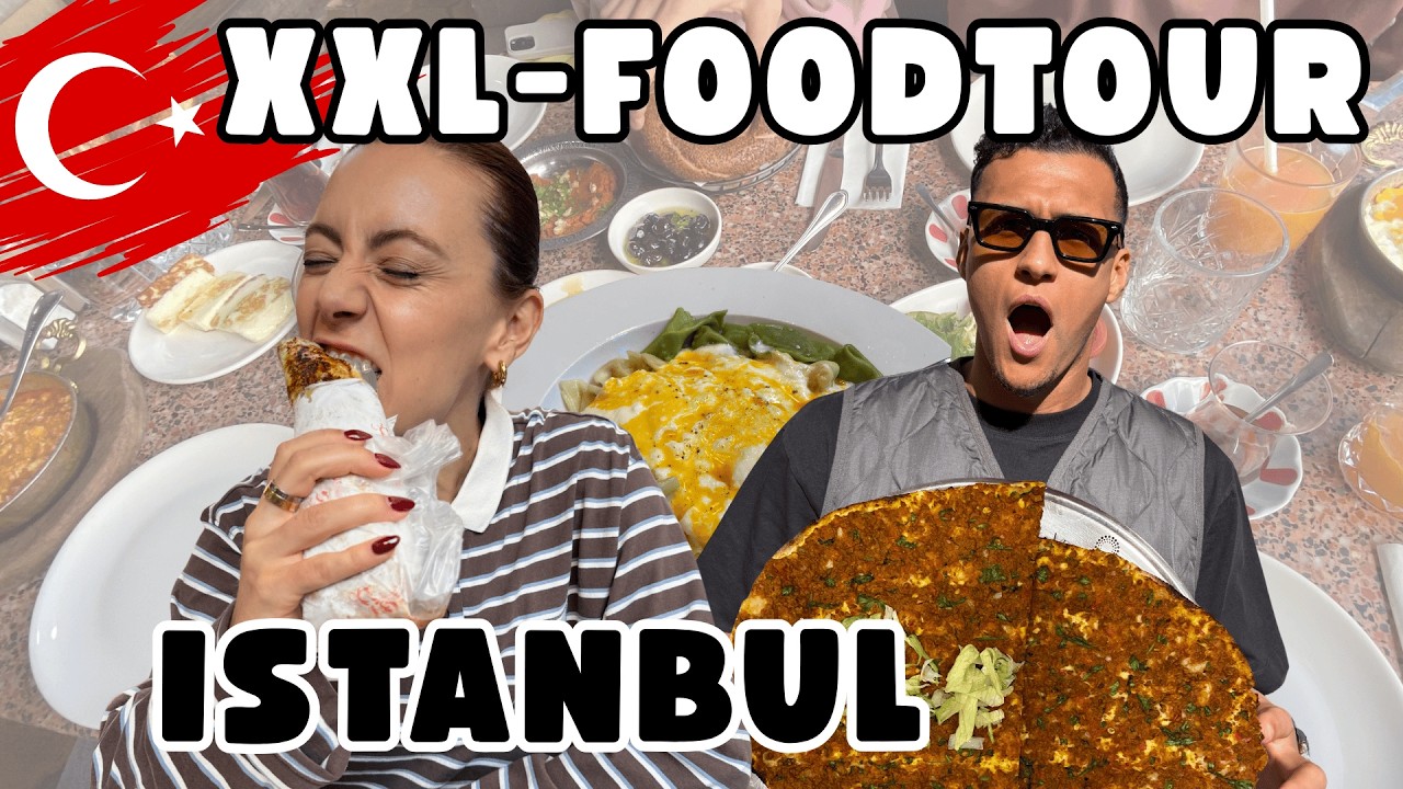XXL Istanbul FOODTOUR 🇹🇷
