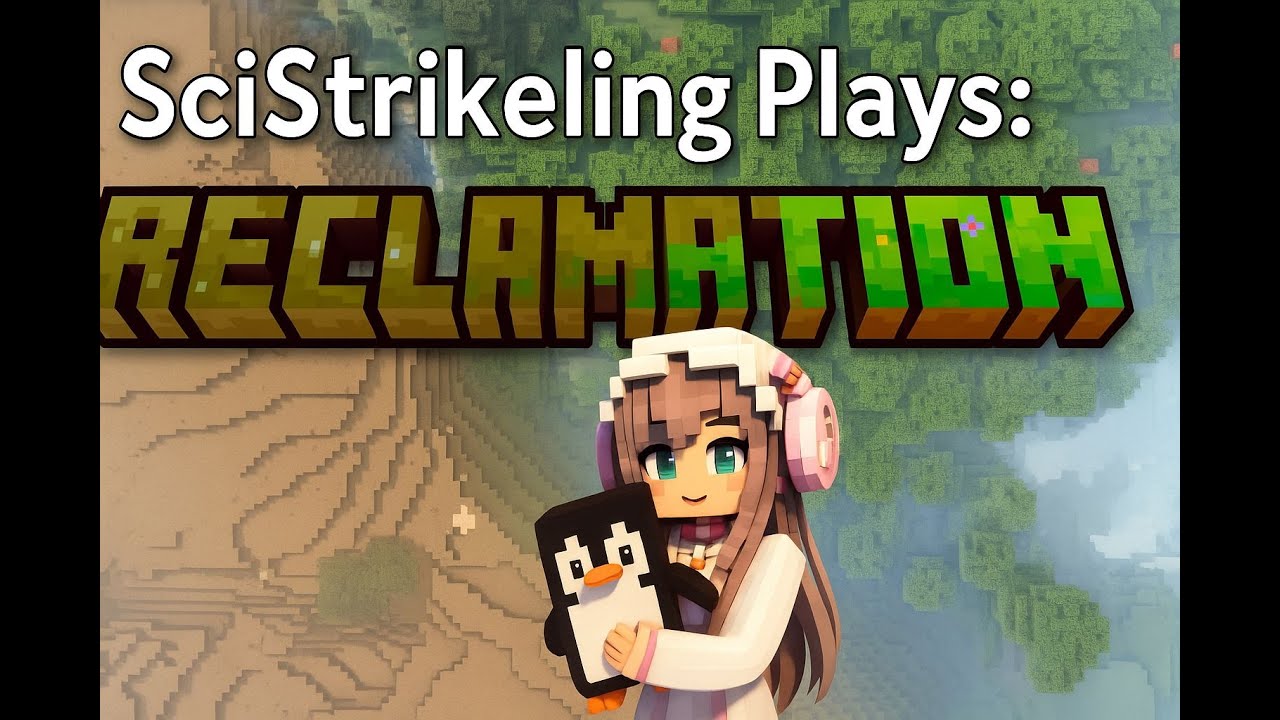 Reclamation Time! | Sci Plays Modded Minecraft - Reclamation [1] - YouTube