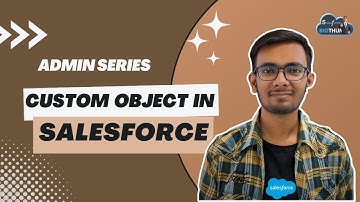How to create a custom object in Salesforce | SalesforceBigThumb