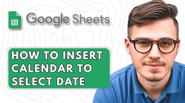 How to Insert Calendar in Google Sheets Cell to Select Date [2025 Guide]