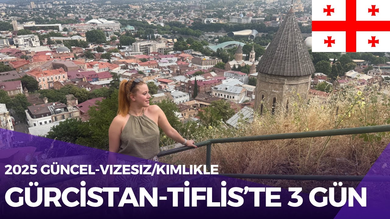 Vizesiz ülke candır dedik Gürcistan'a gittik. Gitmeye değer mi? Başkent Tiflis'te neler yapılır?