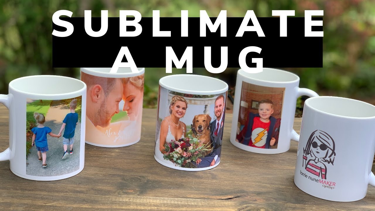 How to Sublimate a Mug - Sublimation for Beginners 