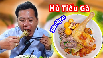 Phát Hiện Quán HỦ TIẾU ĐÙI GÀ Full Topping Ngon Không Tưởng  Ở Quận 8