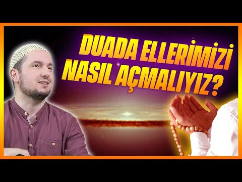 Duada ellerimizi nasıl açmalıyız? / Kerem Önder