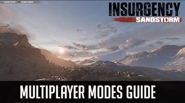 Multiplayer Game modes Guide - Insurgency Sandstorm