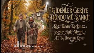 Turan Korkmaz - Gi̇denler Geri̇ye Döndü Mü Sanki̇ - 2026