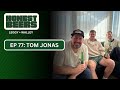 Ep. 77: Tom Jonas