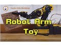 Franks Little Workshop, Builds a Robot Arm Toy.