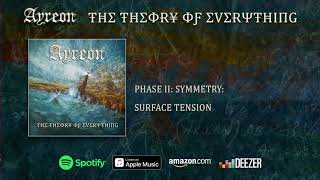 Ayreon - (Phase II - Symmetry) Surface Tension