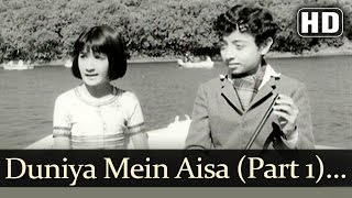 Duniya Mein Aisa Kaha Part 1 (HD) - Devar Songs - Dharmendra - Sharmila Tagore - Lata Mangeshkar