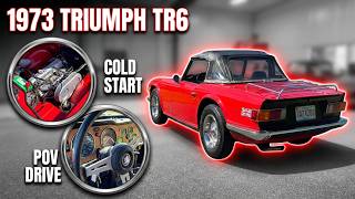 Restored 1973 Triumph TR6 | Quick Drive, Walk Around and Cold Start