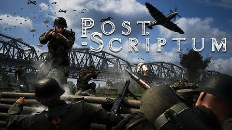 My First Time Playing Post Scriptum