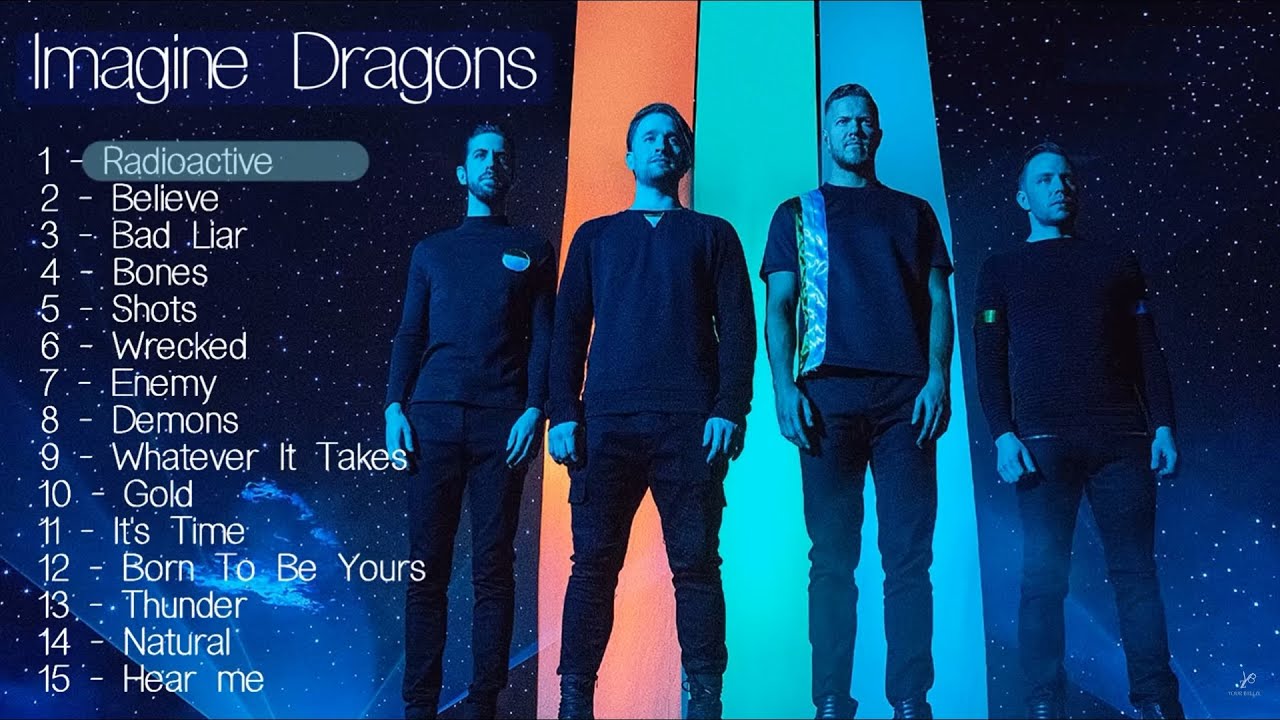 The Best Of Imagine Dragons Imagine Dragons Greatest Hits Full Album