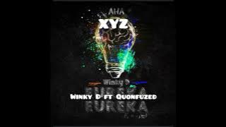 Winky D ft Qounfuzed - XYZ Audio