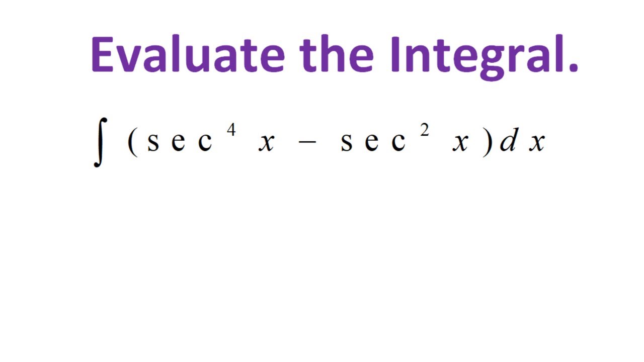Integral Of sec 4 x Sec 2 x YouTube integral-of-sec-4-x-sec-2-x-youtube